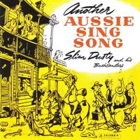 Slim Dusty - Another Aussie Sing Song